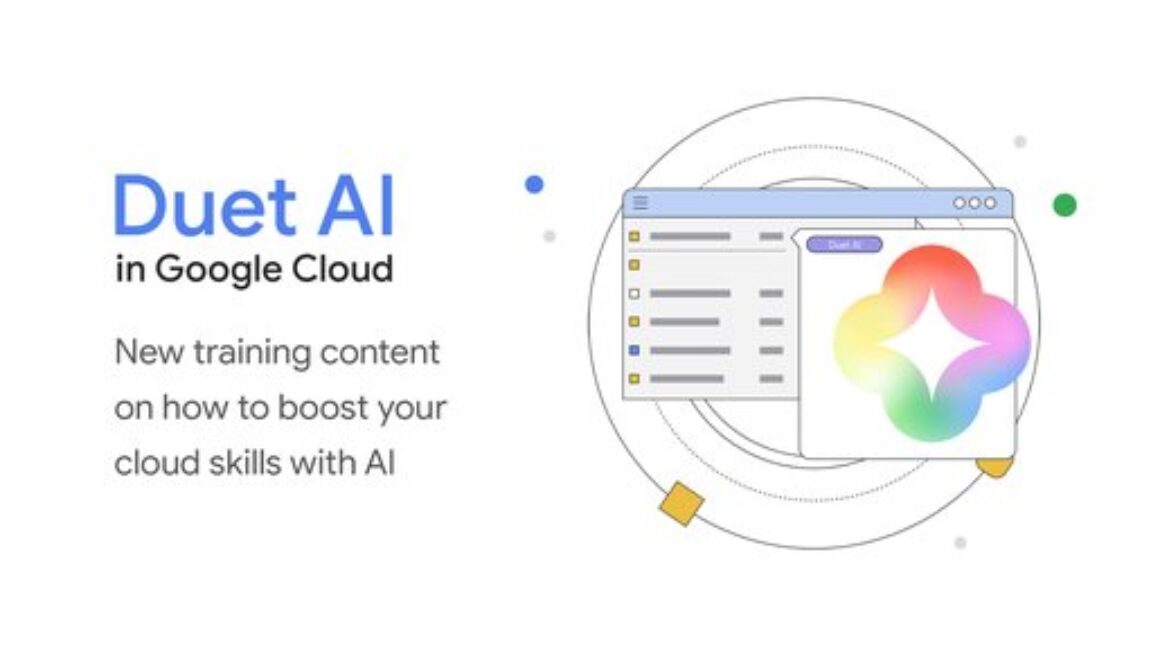 Build apps faster with new Duet AI in Google Cloud training content