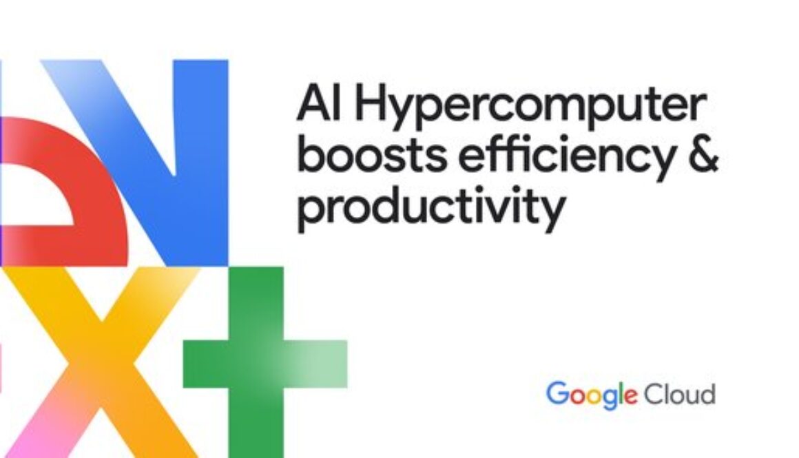 What’s new with Google Cloud’s AI Hypercomputer architecture