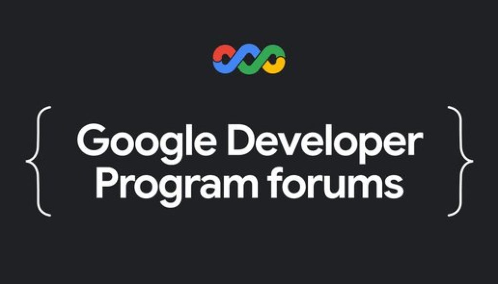 Announcing the new Google Developer Program forums