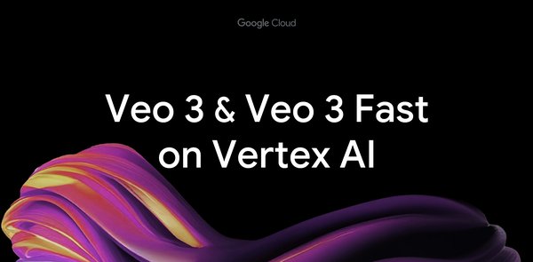 GCP – Veo 3 and Veo 3 Fast are now generally available on Vertex AI