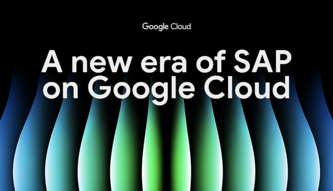 Unlocking a new era for SAP on Google Cloud