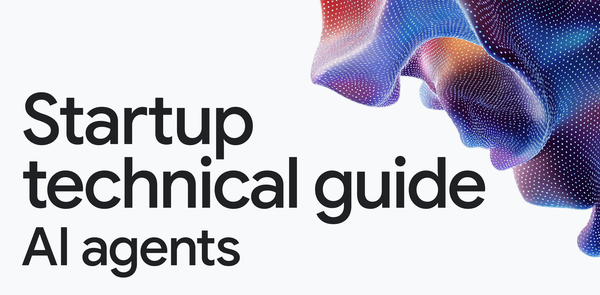 GCP – Want to get building production-ready AI agents? Here’s where startups should start. GCP – Want to get building production-ready AI agents? Here’s where startups should start.