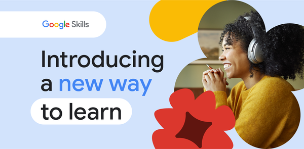 GCP – Google Skills: Your new home for Google AI learning and more