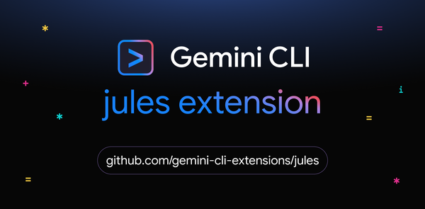 GCP – Master multi-tasking with the Jules extension for Gemini CLI