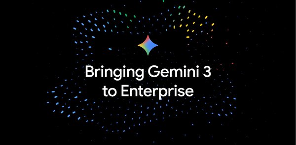 GCP – Bringing Gemini 3 to Enterprise