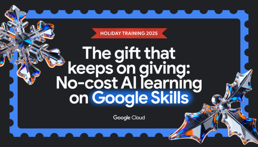 Upskill for the holidays: Check out no-cost AI training now